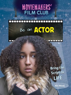 cover image of Be an Actor